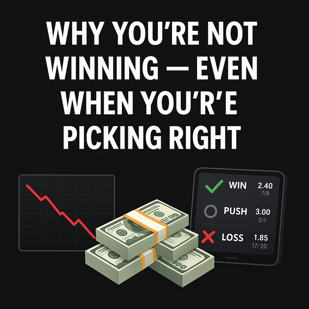 Why You’re Not Winning — Even When You’re Picking Right